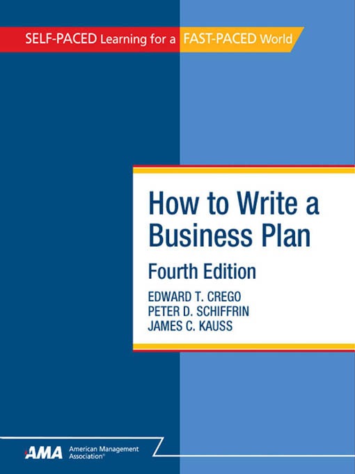 Title details for How To Write A Business Plan by Edward T. Crego - Available